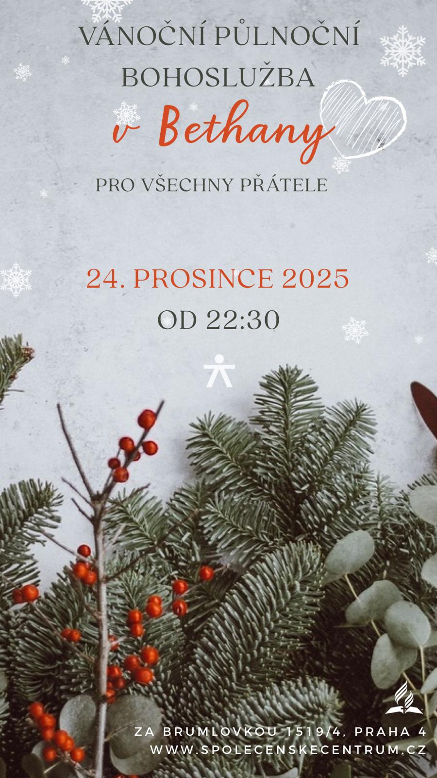 Prožijte Půlnoční v Bethany